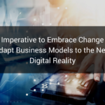 Embrace Change and Adapt Business Models